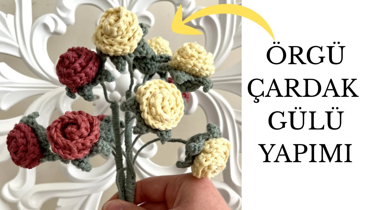 Örgü Çardak Gülü Yapımı / Kolay Minik Gül Tarifi / How to Make a Small Knitted Rose