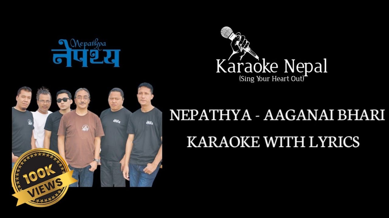 Aganai Bhari   Nepathya KARAOKE WITH LYRICS  Karaoke Nepal