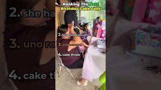 Ranking The Best Birthday Cake Fails