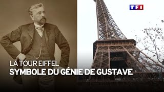 La tour Eiffel, symbole du génie de Gustave
