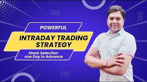 Intraday Trading Strategy Explained by Yagnesh Patel l Intraday Trading Stock Selection Process