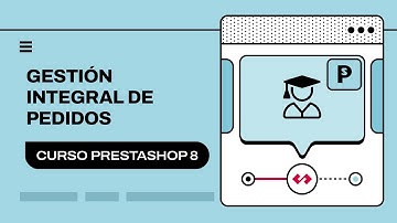 🛍️ Gestión de pedidos en PrestaShop 8: ¡Optimiza tus ventas! 🚀