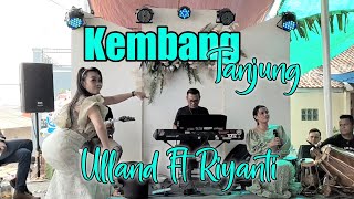 Kembang Tanjung ' medley ' - Ulland ft Ryanti | Balad Musik ( G'ie Sound System )