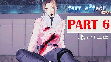 Fear Effect: Sedna - Walkthrough No Commentary - Chapter 6 [Full Game]