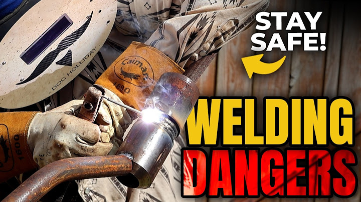 Keep Yourself Safe: 6 Welding Safety Hazards & How To Avoid Them