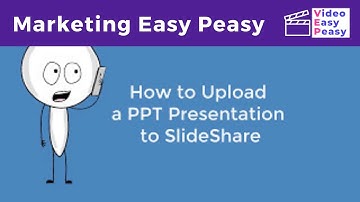 Uploading PowerPoint Presentation to SlideShare