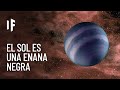 ¿Qué pasaría si el Sol se convirtiera en una enana negra?