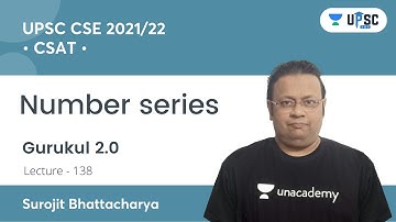 UPSC CSE PRELIMS 2021 | Gurukul 2.0 | CSAT by Surojit Sir | Number Series