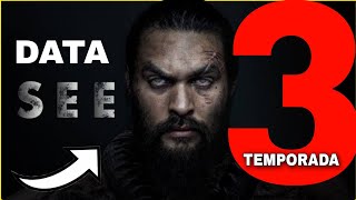 SEE 3ª TEMPORADA  | Data  De Estreia  OFICIAL  ( Novidades)