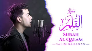 SALIM BAHANAN || SURAT AL QALAM