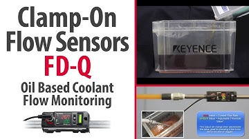 Clamp-On Flow Sensors KEYENCE FD-Q Series - Oil Based Coolant Flow Monitoring