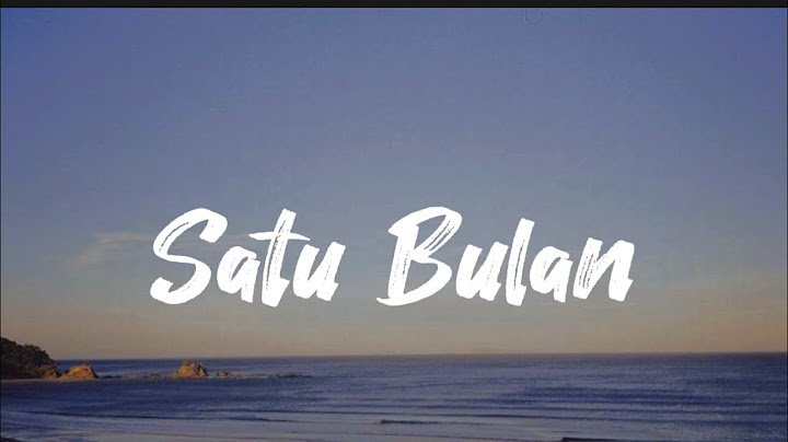 Bernadya - Satu Bulan   (Lirik)
