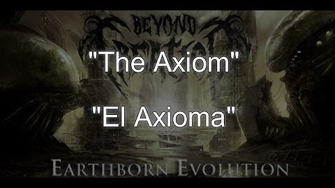 Beyond Creation - The Axiom (Lyrics & Subtítulos en español)