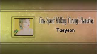 Time Spent Walking Through Memories - Taeyeon [Instrumental Ver.]