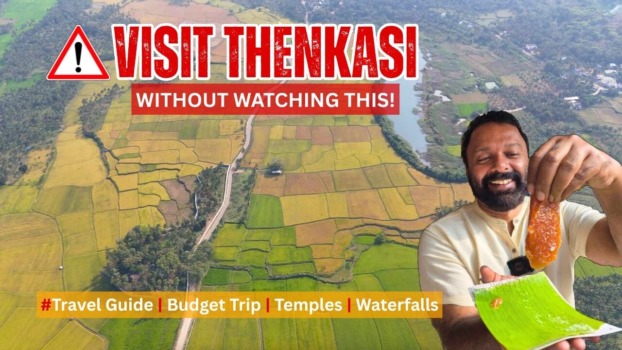 തെങ്കാശിക്കാണോ? 😱 Watch This Before You Go! ⚠️ Thenkasi Travel Guide  | Top Places & Things To Do