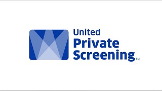 United Private Screening℠ — September 2021 features screenshot 2