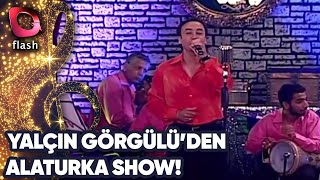 Yalçın Görgülü'den Alaturka Show! Resimi