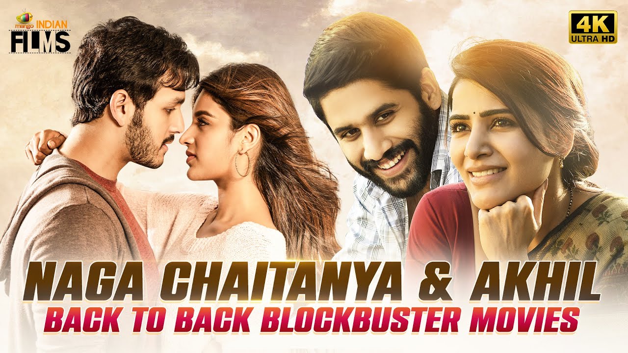 Naga Chaitanya & Akhil Back To Back Blockbuster Movies 4K | Samantha | Nidhhi Agerwal | Indian Films