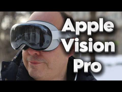 Видео: Большой обзор Apple Vision Pro