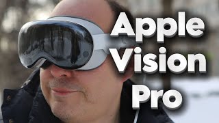 Большой обзор Apple Vision Pro
