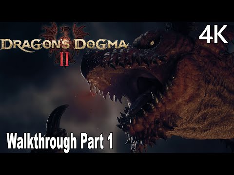 Dragons Dogma 2 Gameplay Walkthrough Part 1 No Commentary 4K