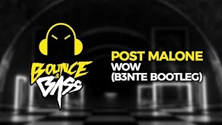 Post Malone - WOW (B3nte Bootleg) [Premiere] Resimi