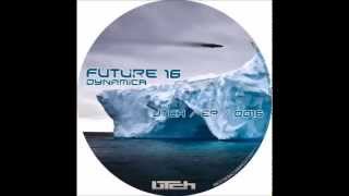 Future 16 - Dynamica (The Ripped Remix) [UTCH0016]