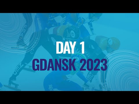 Day 1 | Gdansk 2023 | #ShortTrackSkating