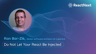 Celebrity Ran Bar-Zik @ ReactNext 24` | Do not let your React be injected Profile