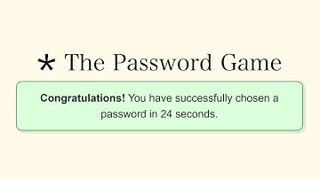 How speedrunners beat The Password Game in 24 seconds