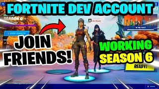 HOW TO GET A FORTNITE *DEV ACCOUNT* (PRIVATE SERVER)  + JOIN FRIENDS! (WORKING SEASON 7)