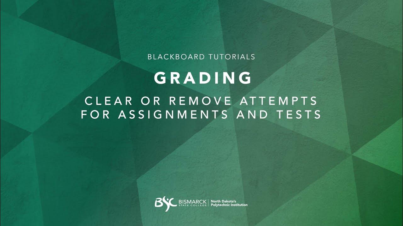 Clear or Ignore a Student Assignment or Test Attempt in Blackboard