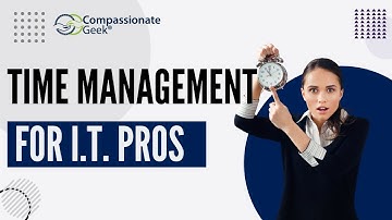 Prime Time Management:  The 4 Quadrant Model