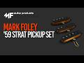 Mark Foley 59 Strat Pickup Set for Stratocaster - Demo