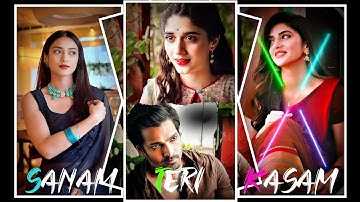 SANAM TERI KASAM ||❤️‍🩹🥺 XML FILE  ALIGHT MOTION NEW TRENDING ||💖🔥 INSTA TREND SAD SONG XML #xml​