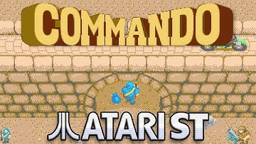 Commando - Quick Look - Atari ST