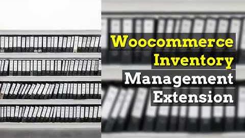 woocommerce inventory management plugin