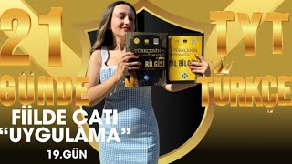 24 Fi̇i̇lde Çati Uygulama 21 Günde Tyt Türkçe Kampi 19.Gün