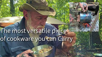 The most versatile piece of camp cookware you can carry! With Dave Canterbury 