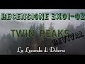 Twin Peaks 2017 Recensione 3x01 3x02