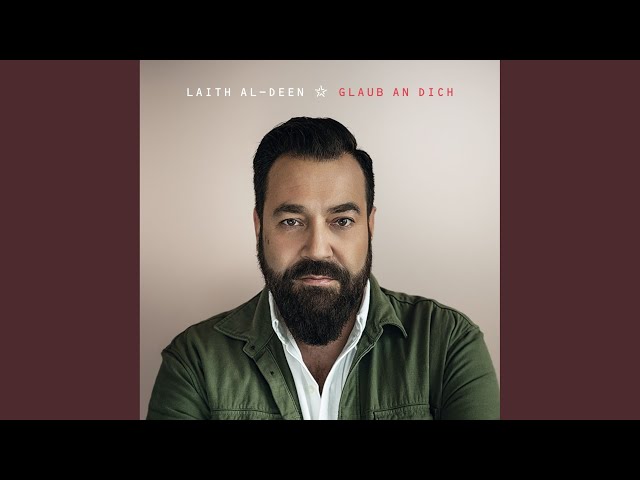 Laith Al-Deen - Glaub an dich