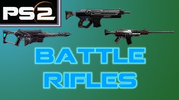 [Partially Outdated] Planetside 2 - Battle Rifles (Eidolon, Warden, AMR-66) - Mr. G4F