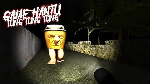Madu Dung Dung Tak Dung Dung (Mode 1) - Hantu Tung Tung Tung Sahur 3D Gameplay