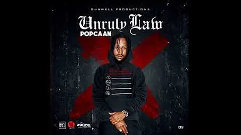 Popcaan - Unruly Law (Official Audio) February 2019