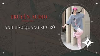 [AUDIO STORY] || THE RADIANT GLORY || GONGON