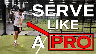 HOW TO SERVE LIKE A PRO PADEL PLAYER!