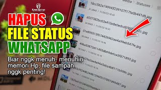 Cara Menghapus File Status Whatsapp