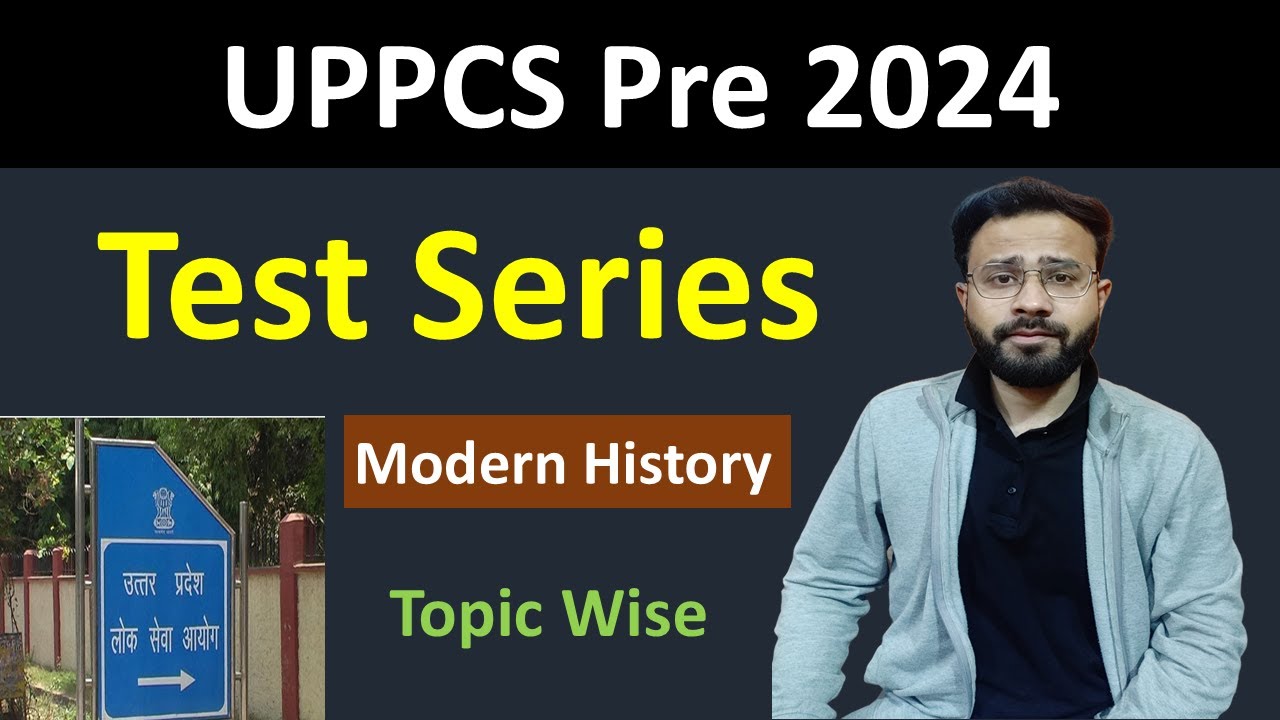 uppsc 2024 FREE test series modern history uppcs practise set most ...