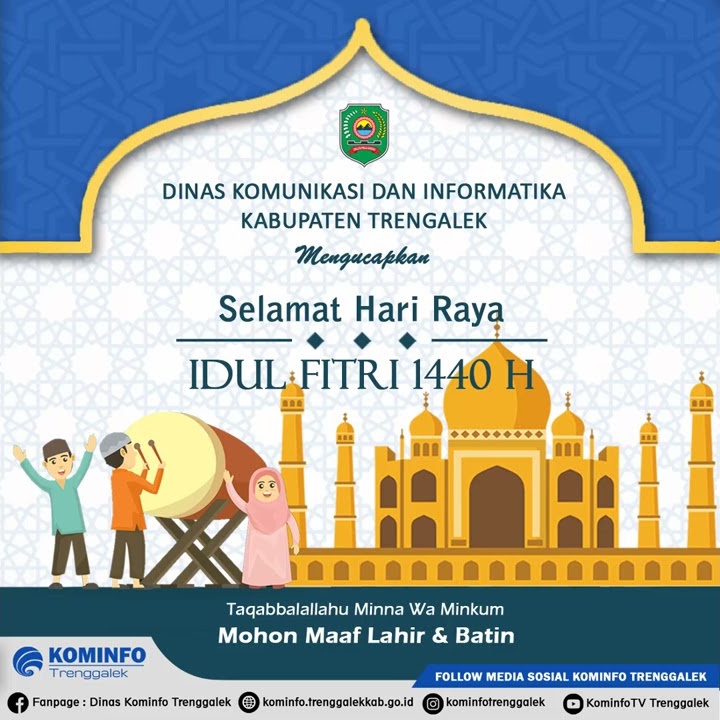 Ucapan Selamat Hari Raya Idul Fitri 2019 | Kominfo Trenggalek