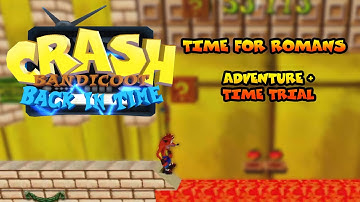 CRASH BANDICOOT BACK IN TIME - TIME FOR ROMANS by Pix Pinguino